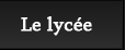 Le lyce